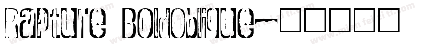 Rapture BoldOblique字体转换